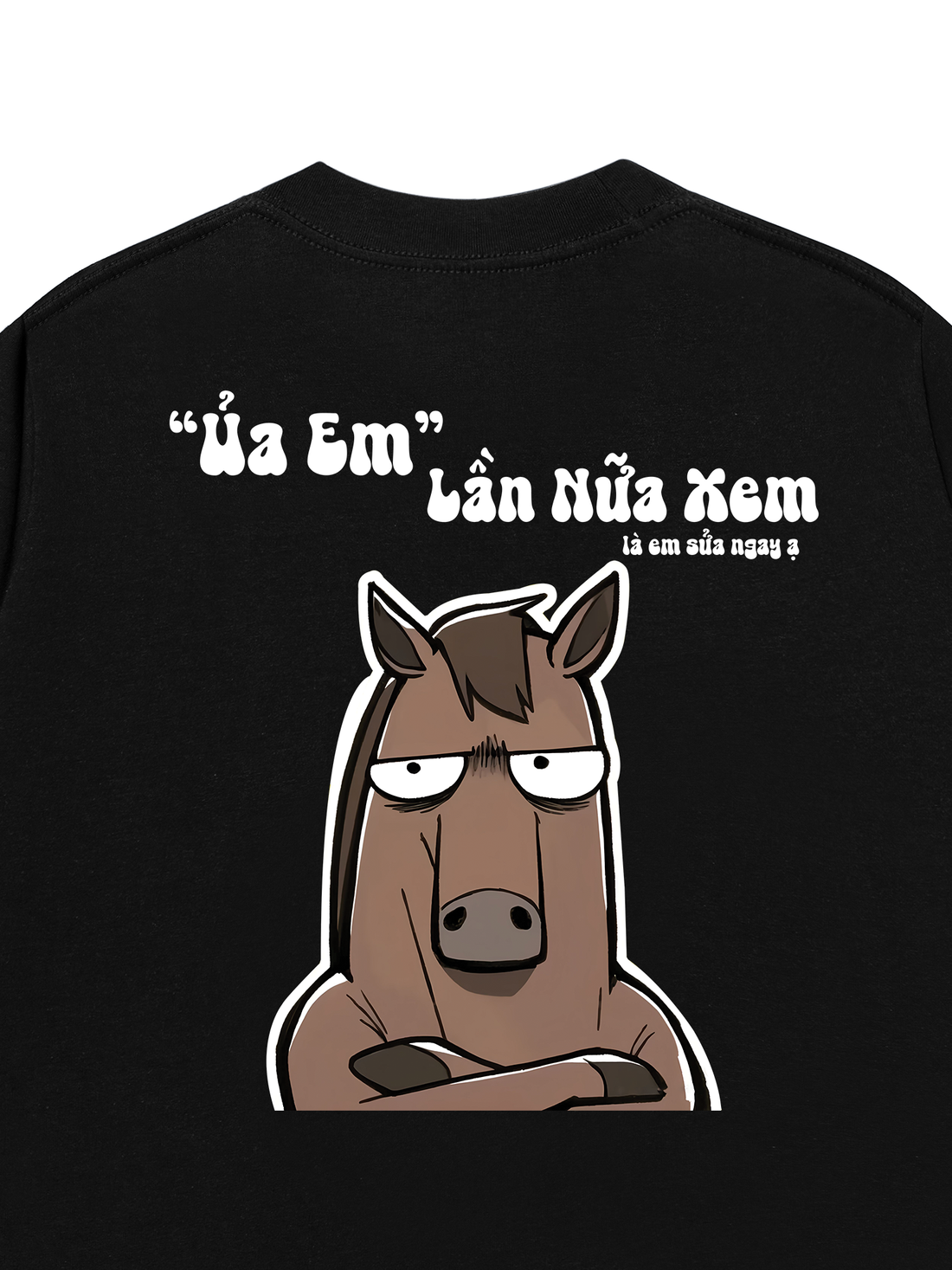 Áo Thun Ủa Em Lần Nữa Xem