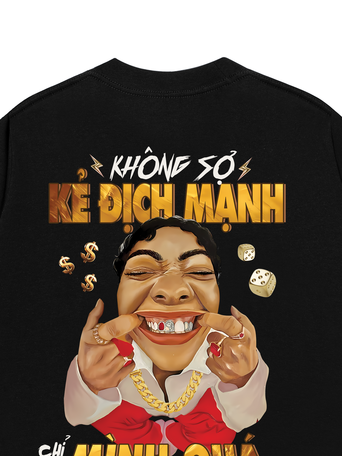 Áo Thun Không Sợ Kẻ Địch Mạnh