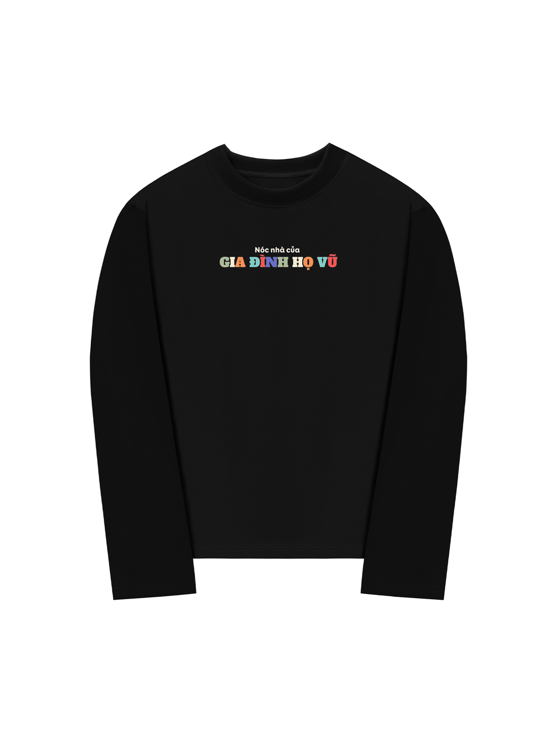 Áo Thun Dài Tay Nóc Nhà Họ Vũ