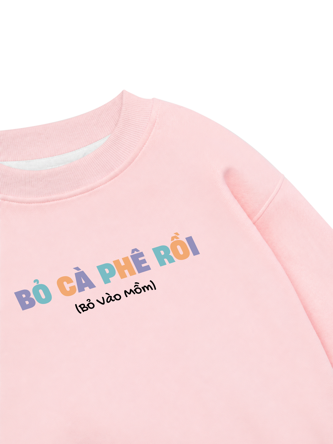 Áo Sweater Nỉ Hai Da Bỏ Cà Phê Rồi