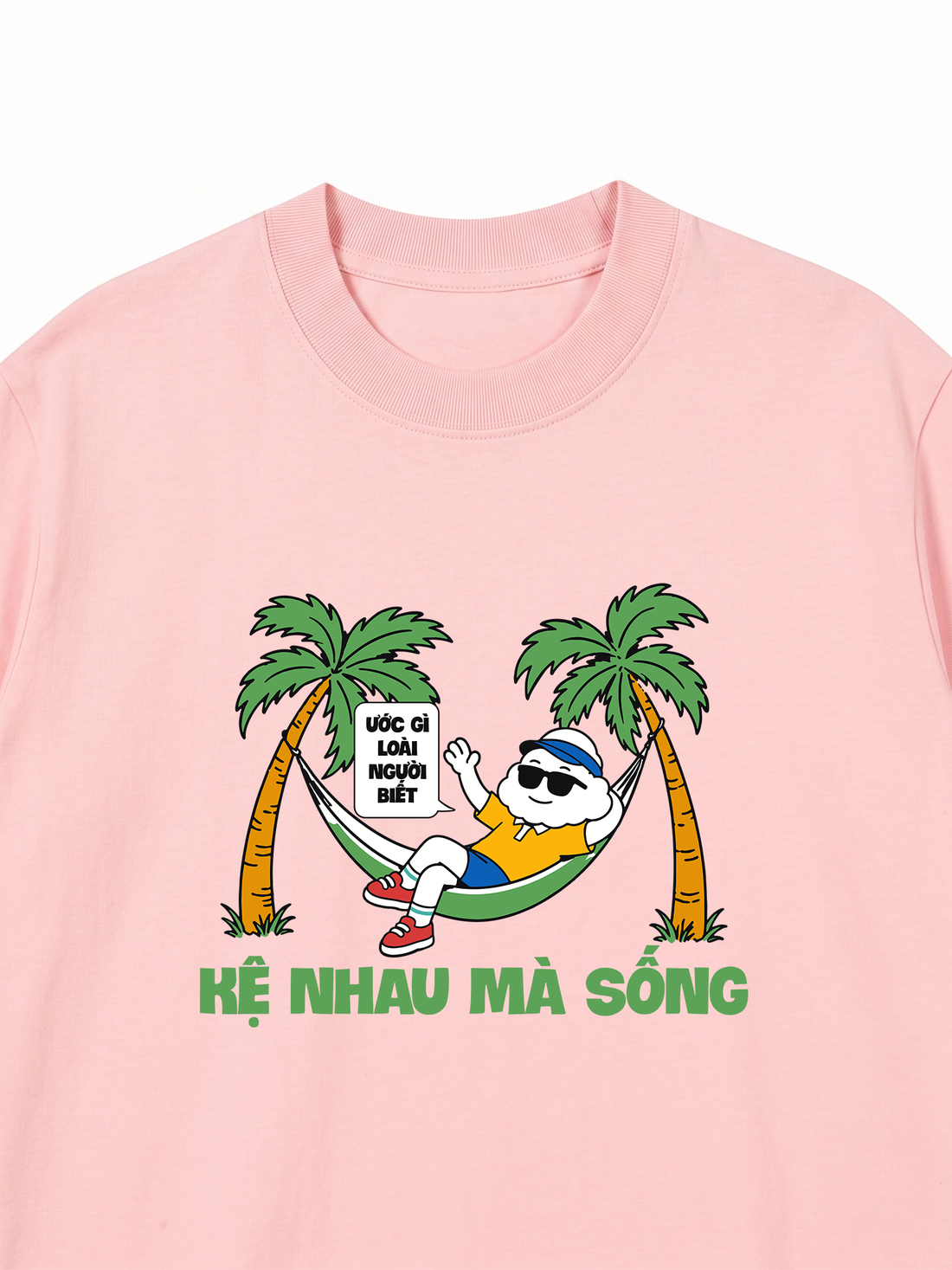 Áo Thun Mây Hăng Hái-Kệ Nhau Mà Sống