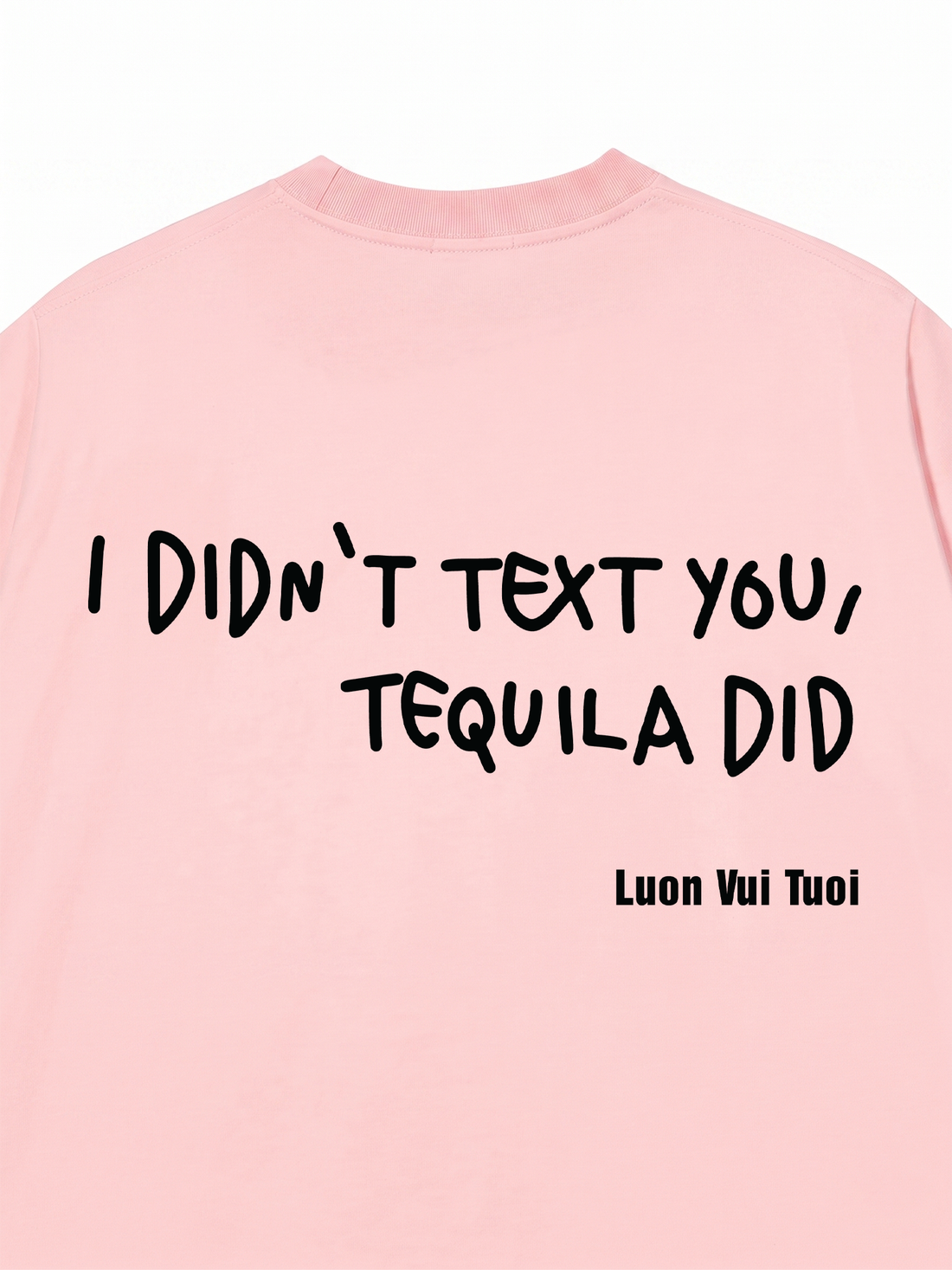 Áo Thun Tequila Did