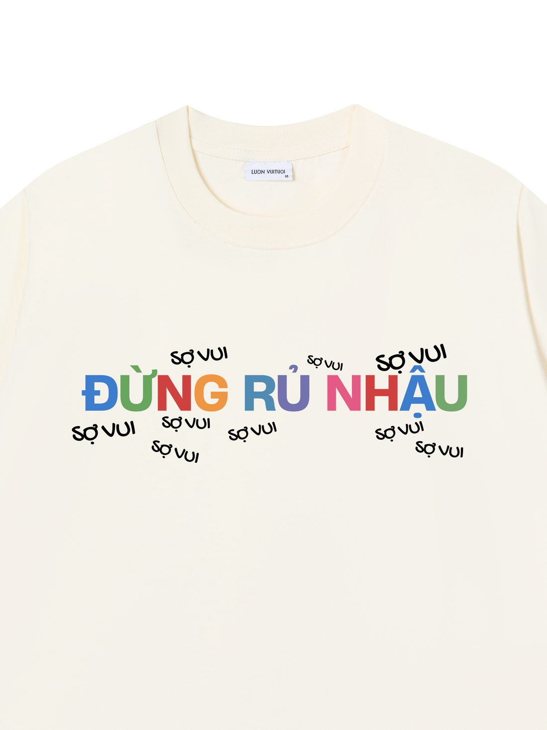 Áo Thun Đừng Rủ Nhậu Sợ Vui
