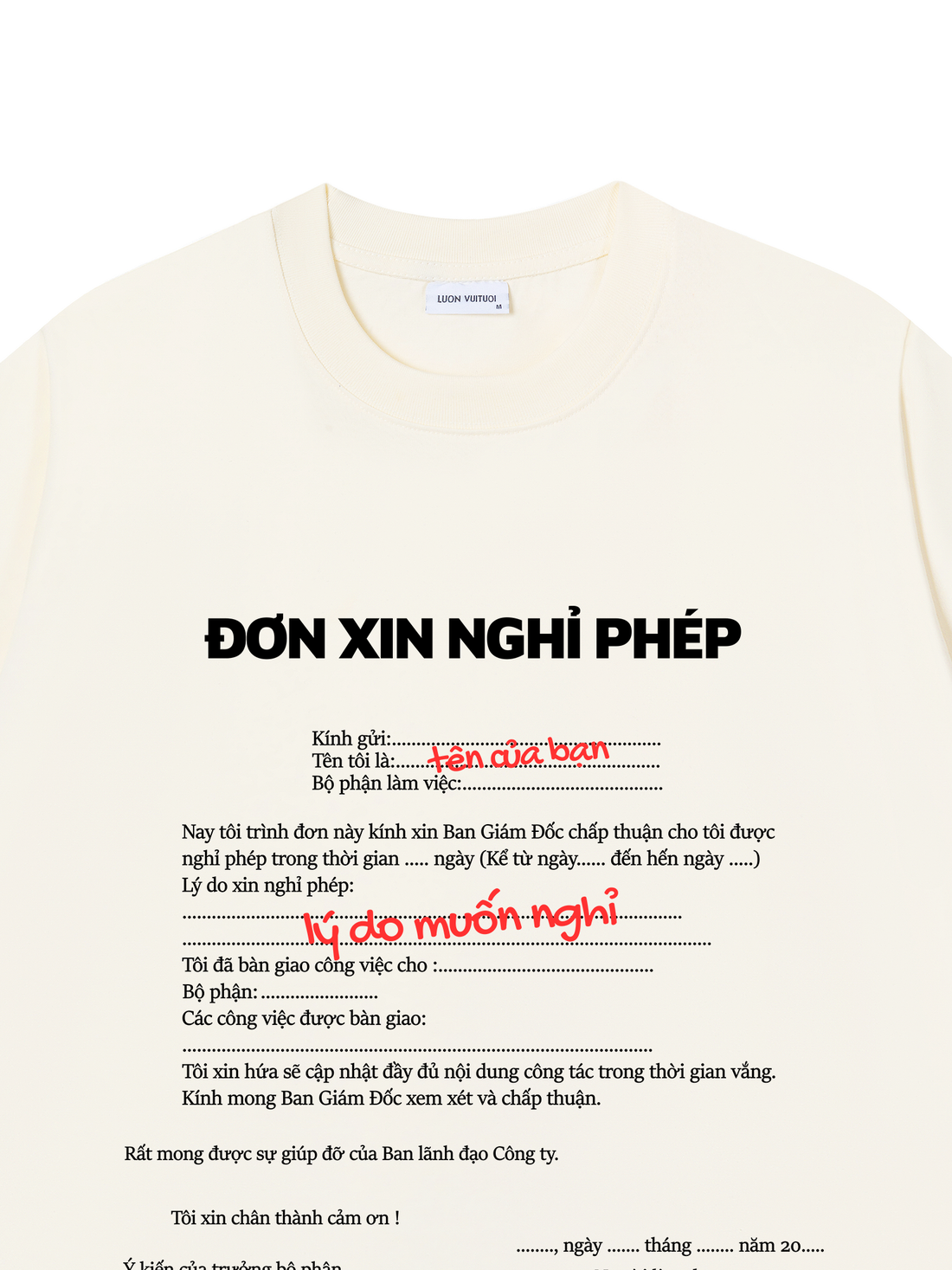 Áo Thun Custom Đơn Xin Nghỉ Phép