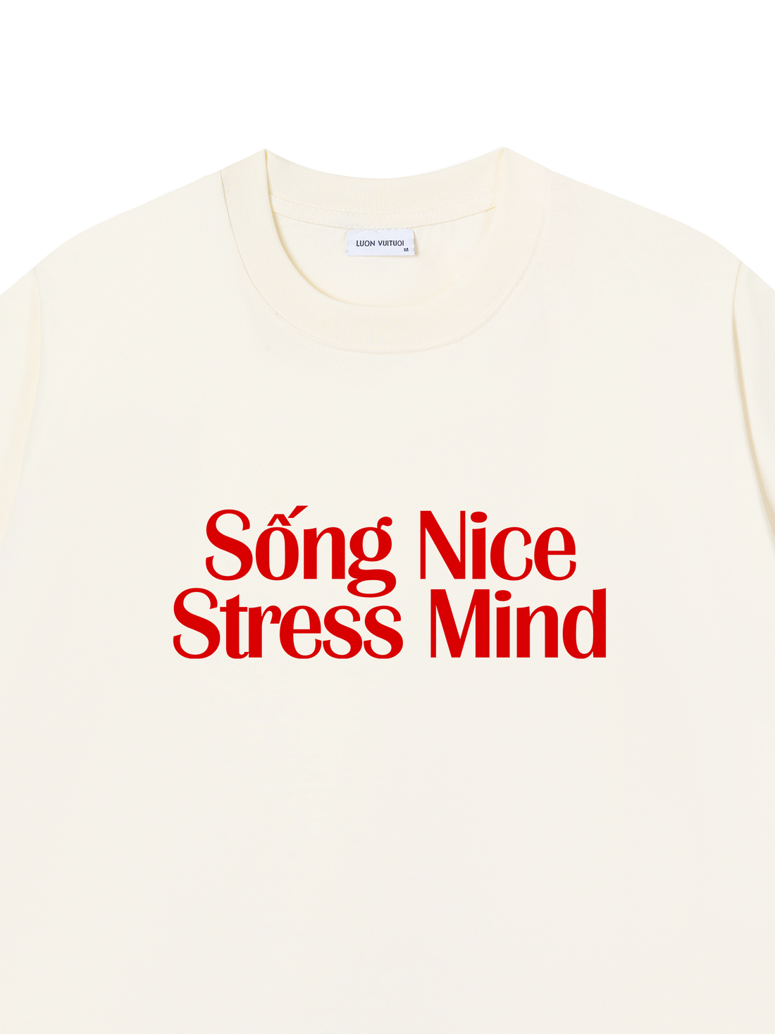 Áo Thun Sống Nice Stress Mind
