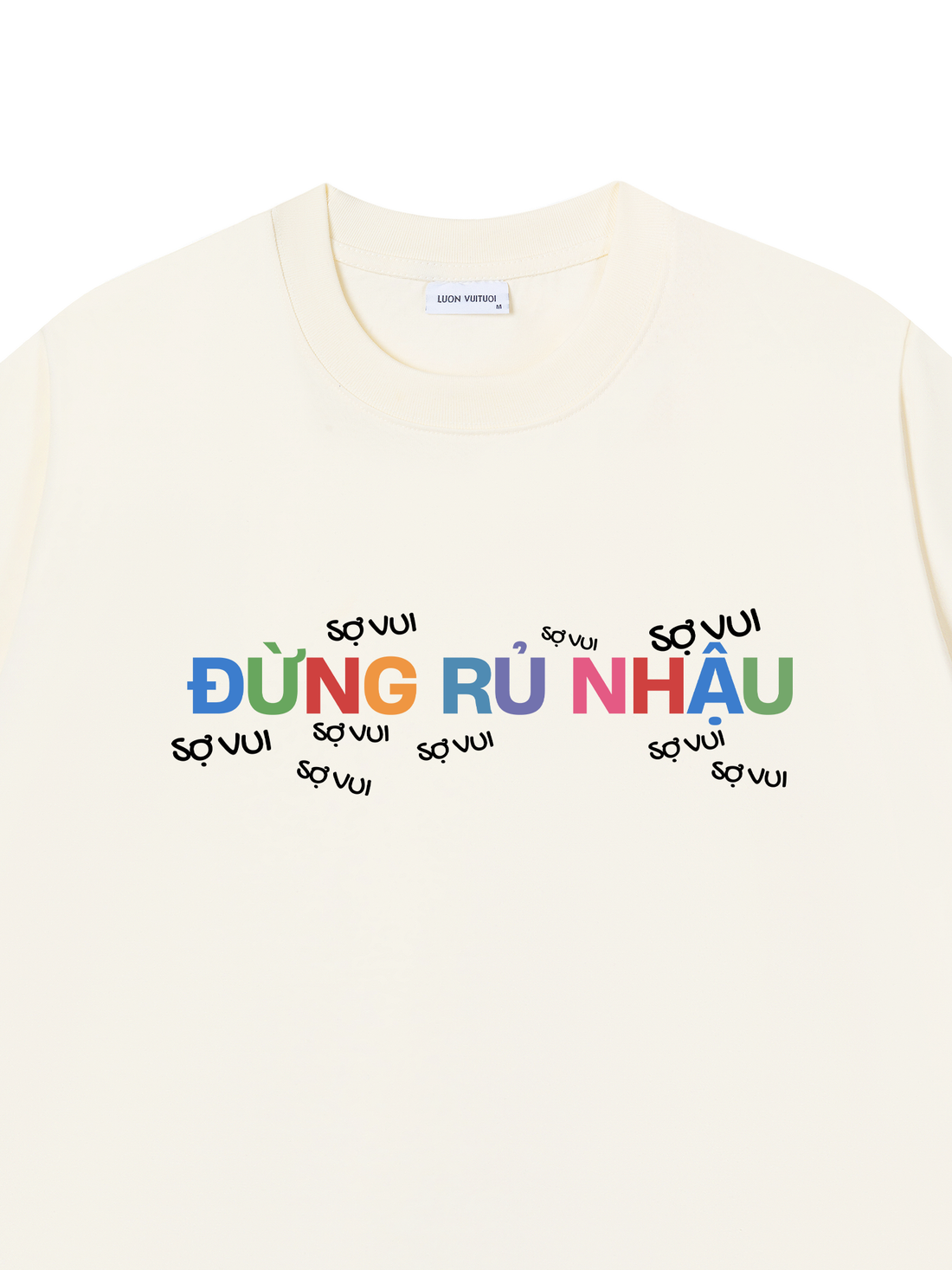 Áo Thun Đừng Rủ Nhậu Sợ Vui