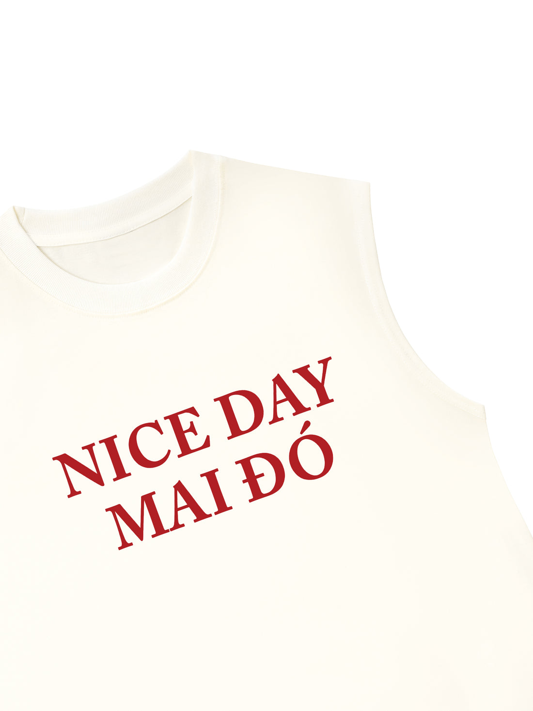 Áo Ba Lỗ Relaxed Fit NICE DAY MAI ĐÓ