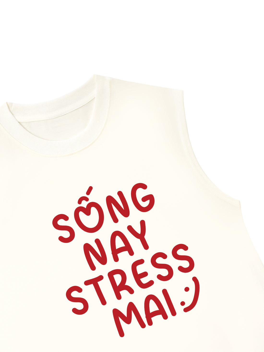 Áo Ba Lỗ Relaxed Fit SỐNG NAY STRESS MAI