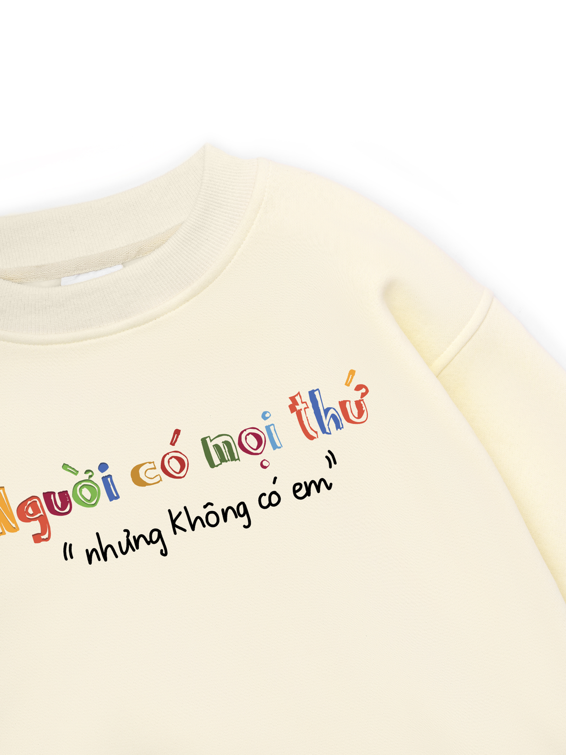 Người Có Mọi Thứ Sweater