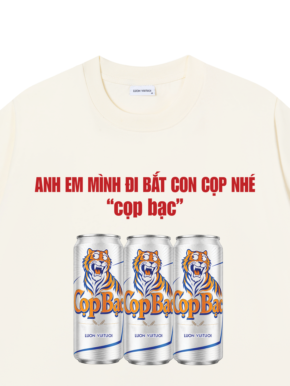 Áo Thun  Anh Em Mình Đi Bắt Con Cọp Nhé - Cọp Bạc