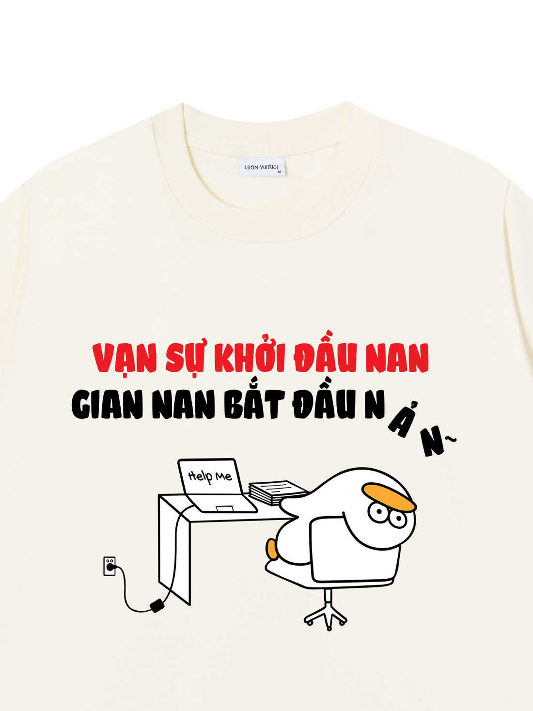 Áo Thun Vạn Sự Khởi Đầu Nan
