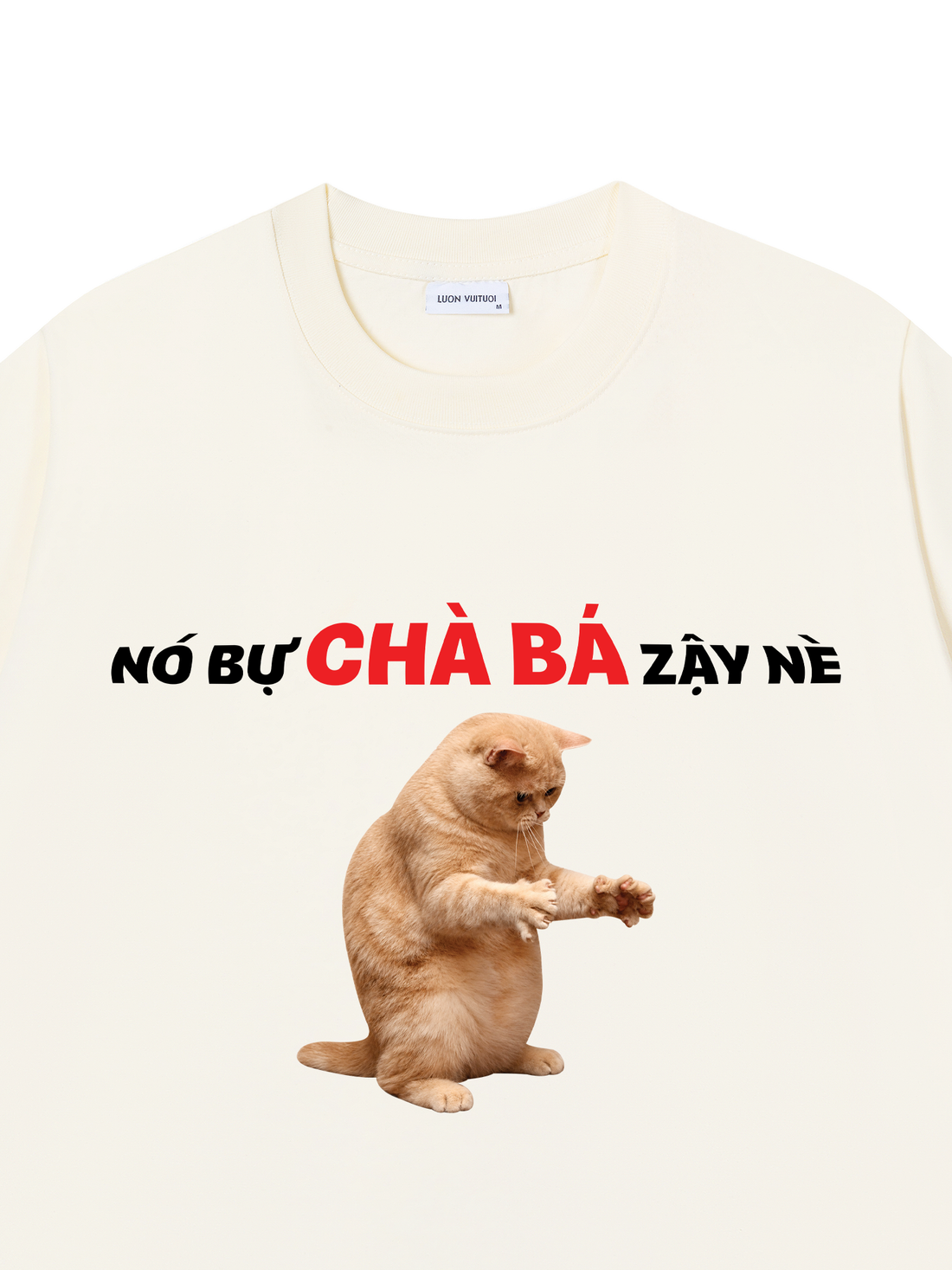 Áo Thun Bự Chà Bá Zậy Nè