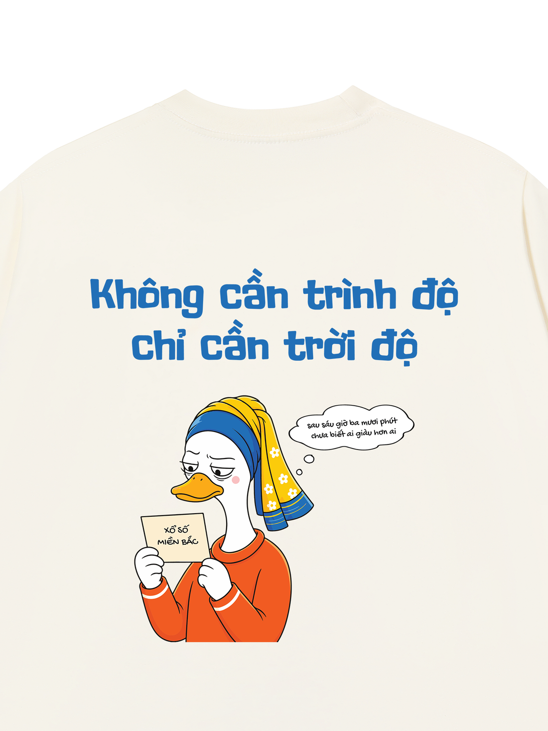Áo Thun Vịt Lisa - Không Cần Trình Độ Chỉ Cần Trời Độ