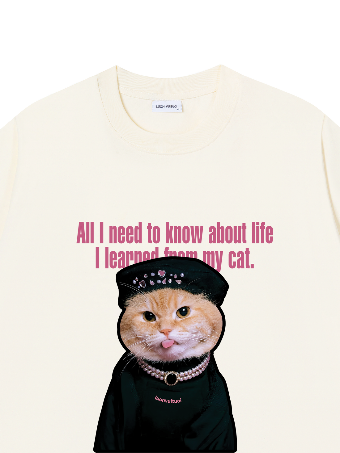 Áo Thun All I Need to Know about Life