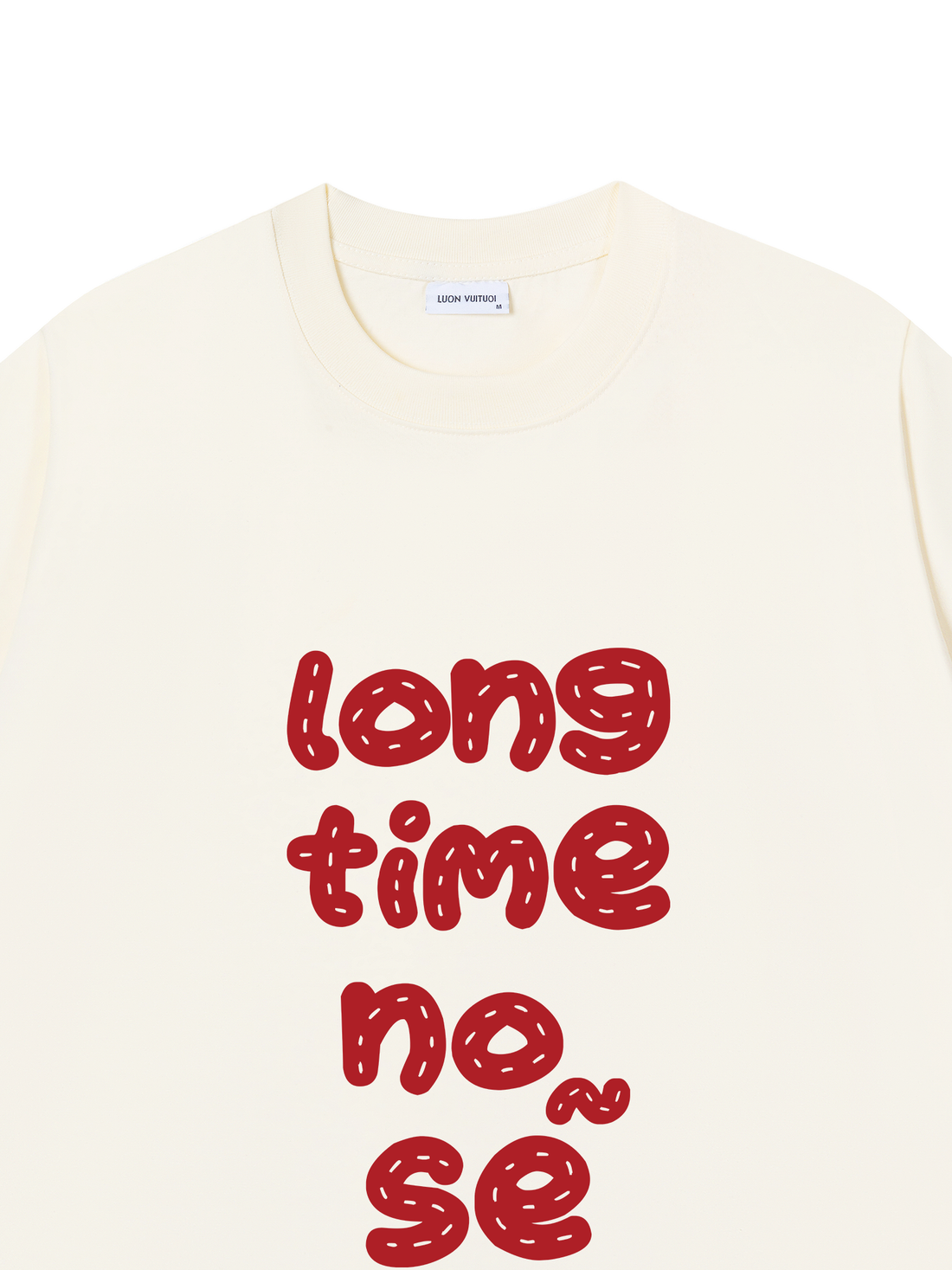 Áo Thun Long Time No Sẽ