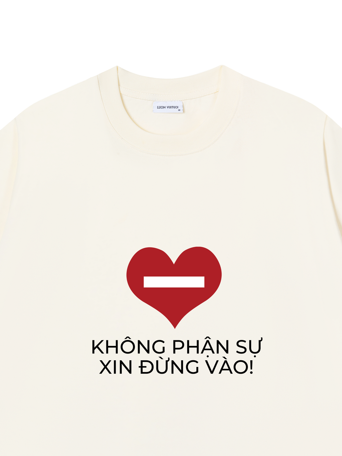 Áo Thun Không Phận Sự Xin Đừng Vào