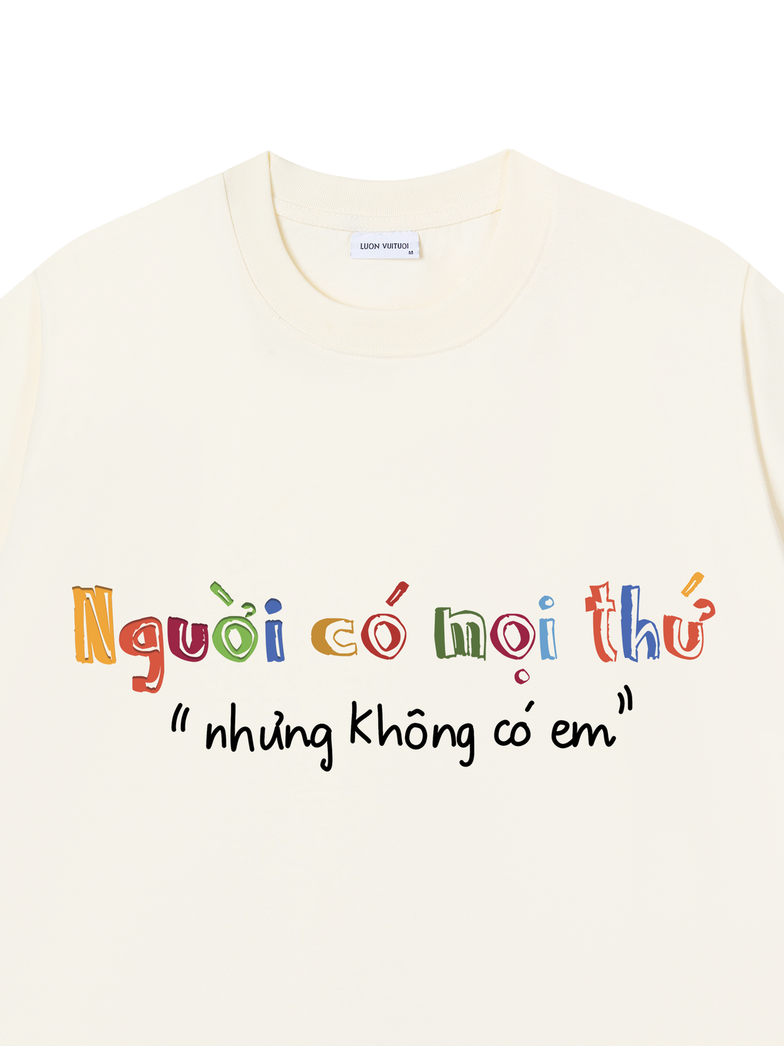 Áo Thun Người Có Mọi Thứ
