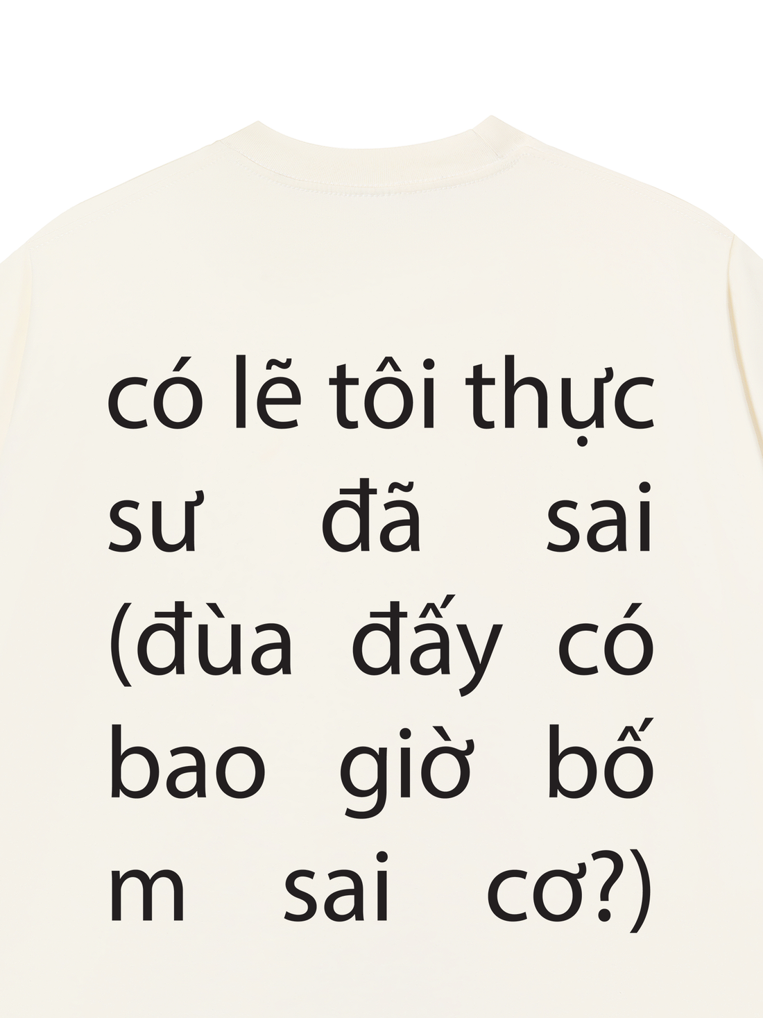 Áo Thun Tôi Đã Sai