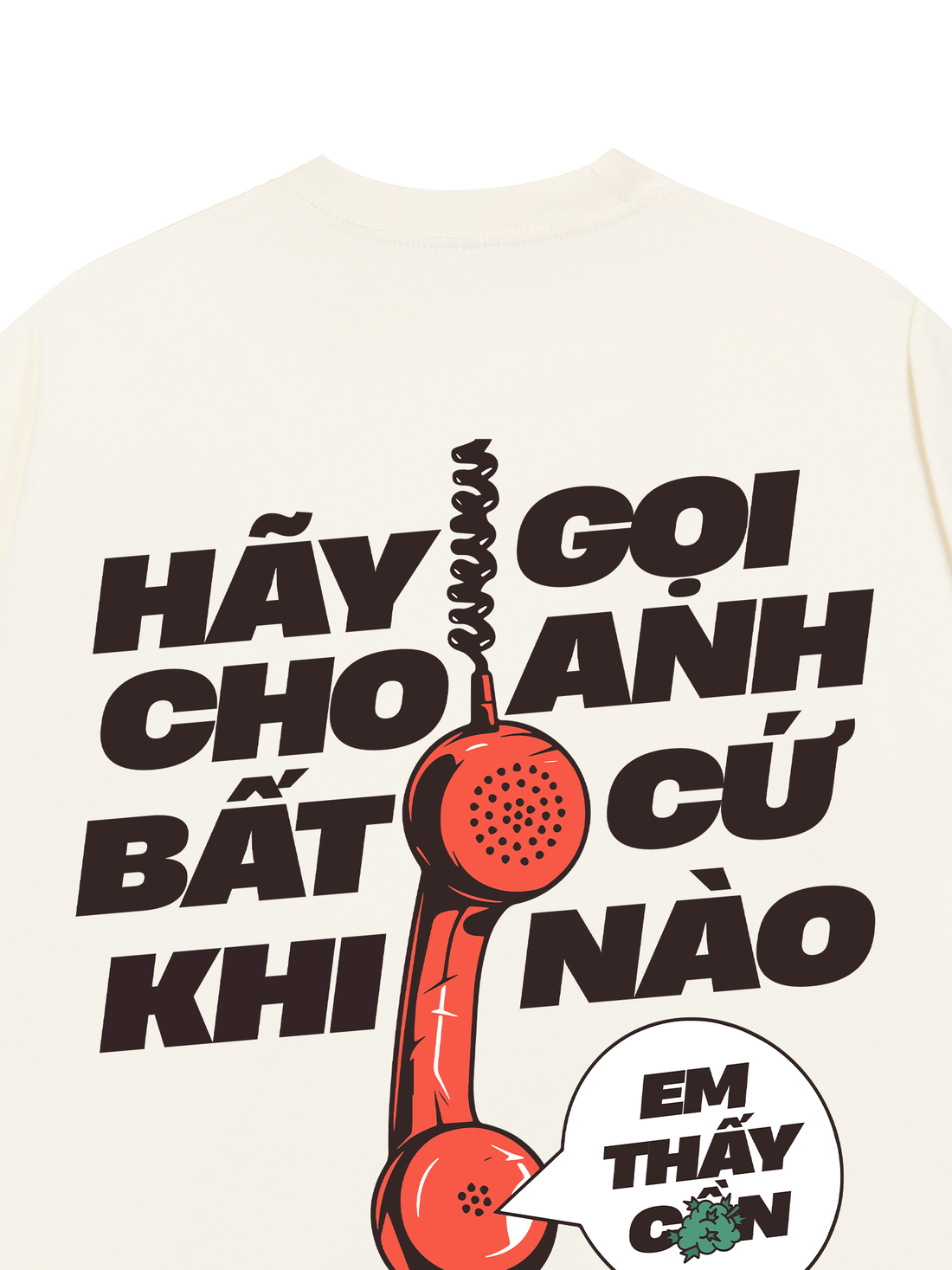 Áo Thun Gọi Cho Anh