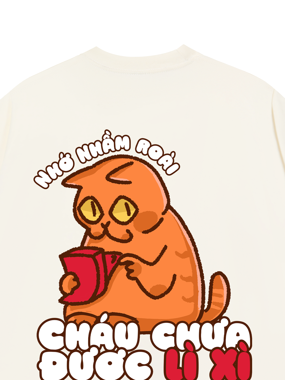 Áo Thun Cháu Chưa Được Lì Xì