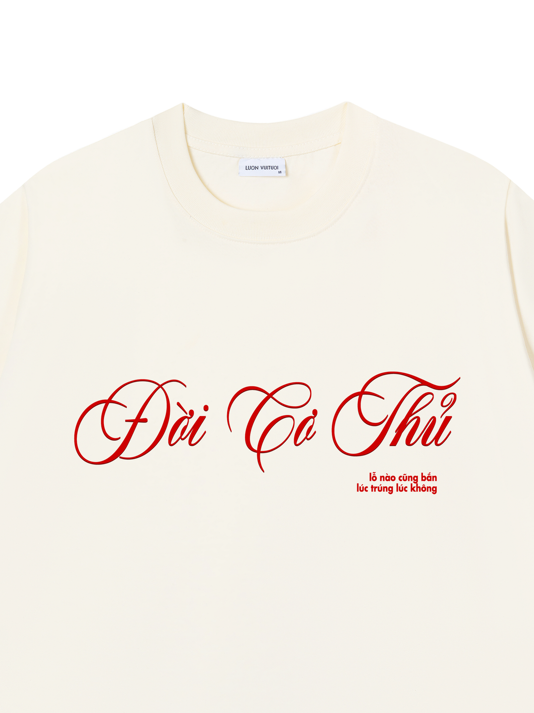 Áo Thun Đời Cơ Thủ - Lỗ Nào Cũng Bắn - Lúc Trúng Lúc Không