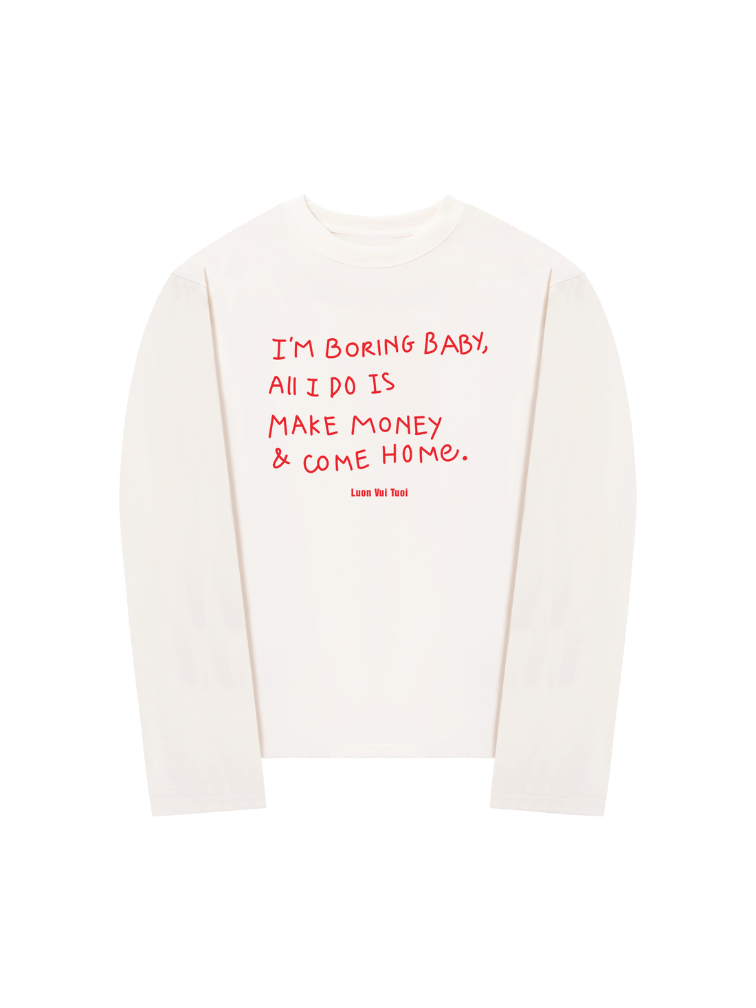 Áo Thun Dài Tay I'm Boring Baby