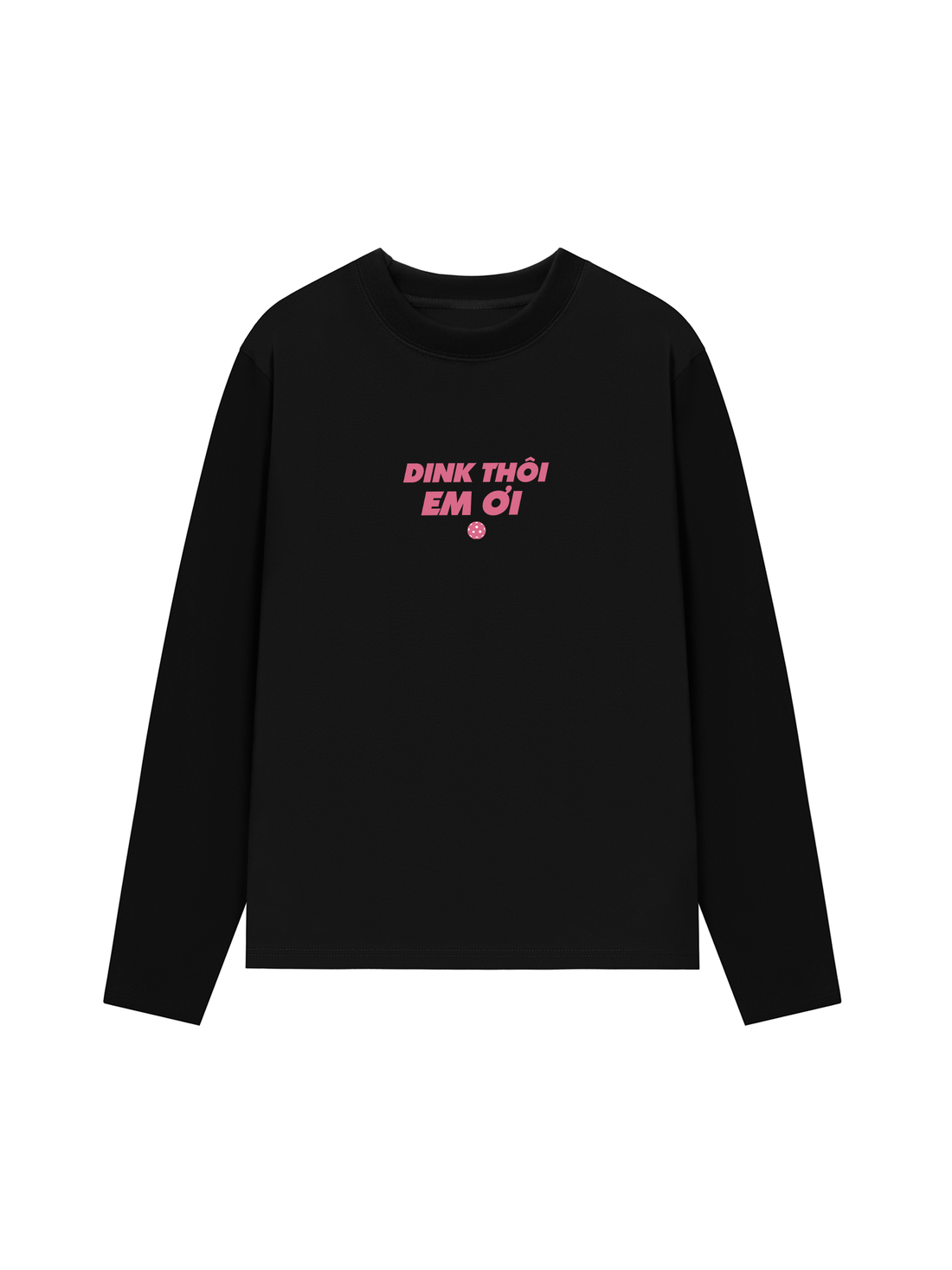 Áo Thun Dài Tay Dink Thôi Em Ơi Pink