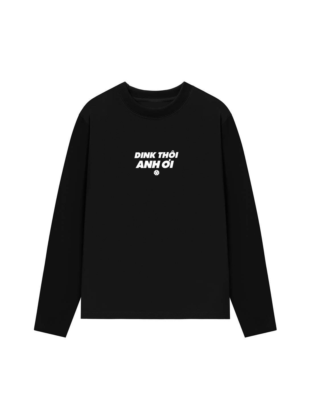 Áo Thun Dài Tay Dink Thôi Anh Ơi