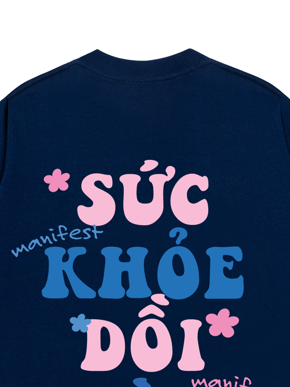 Áo Thun Manifest Sức Khỏe Dồi Dào