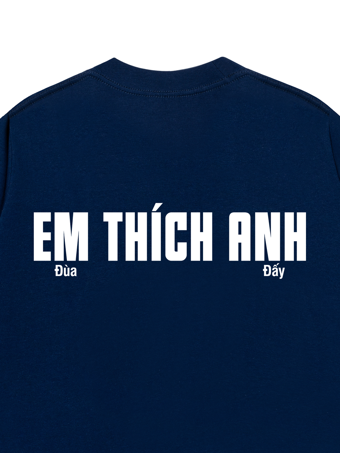 Áo Thun Em Thích Anh