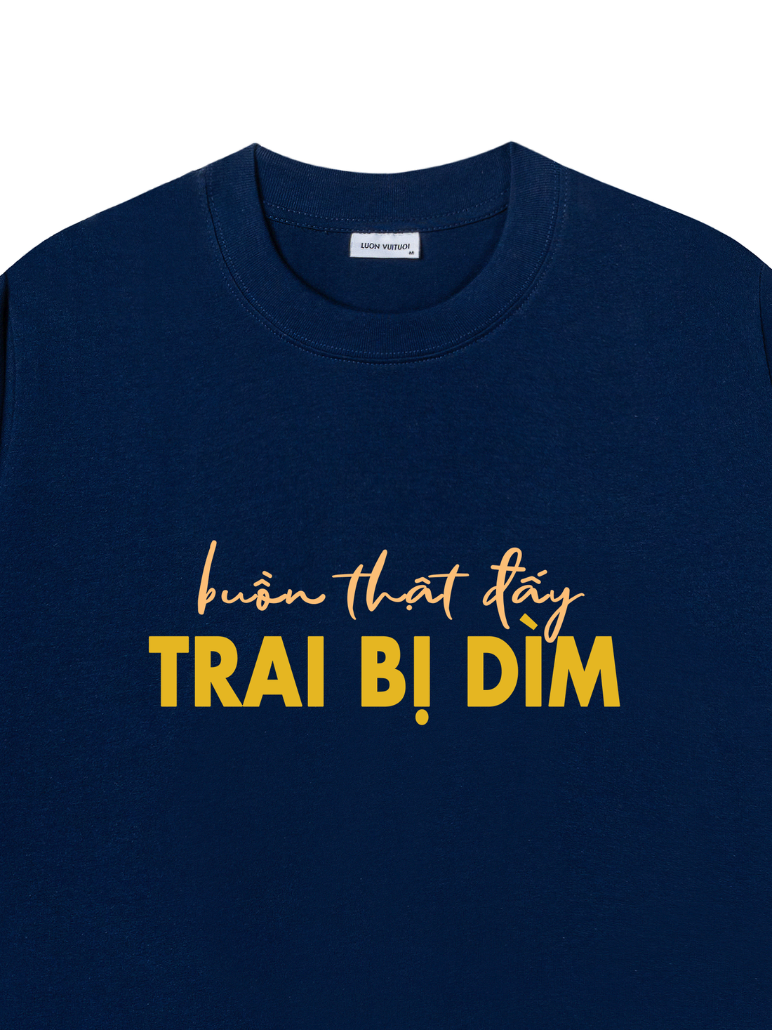 Áo Thun Buồn Thật Đấy - Trai Bị Dìm