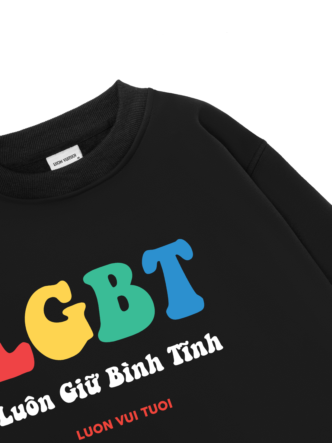 LGBT - Luôn Giữ Bình Tĩnh Sweater