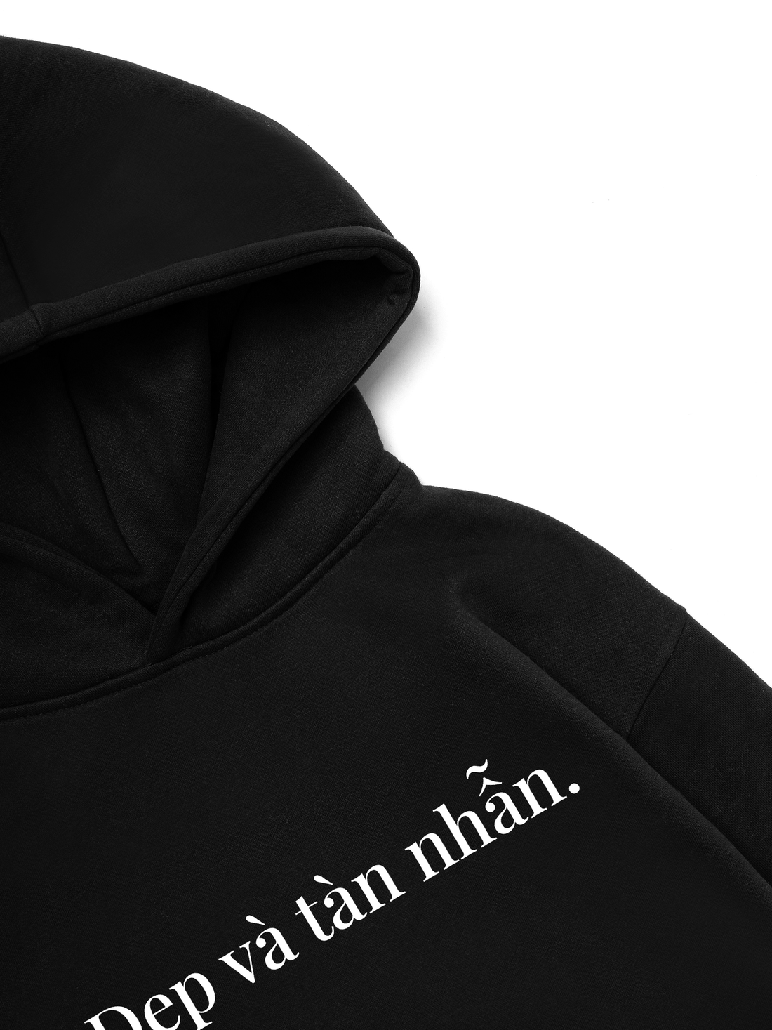 Đẹp Và Tàn Nhẫn Hoodie