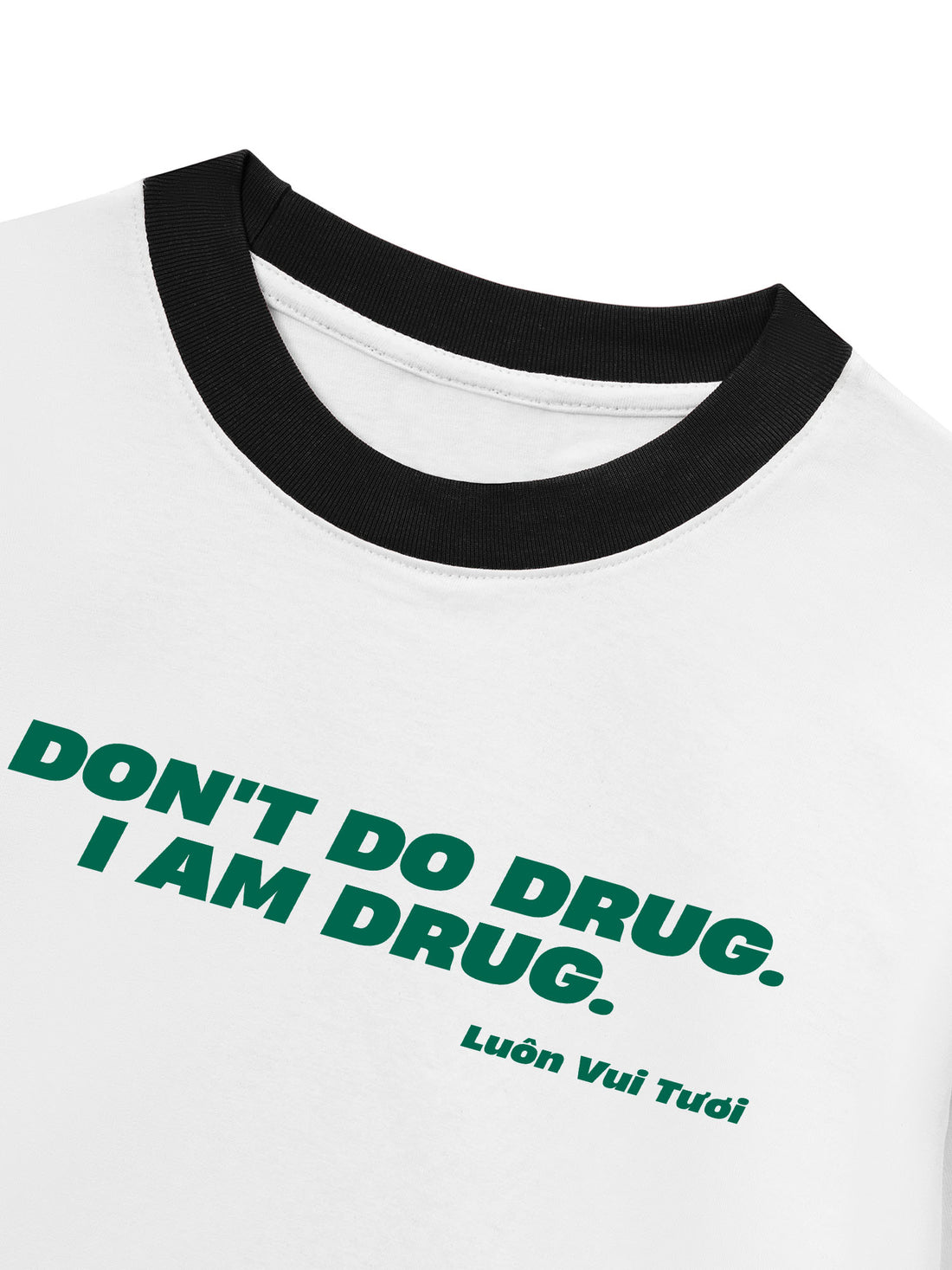 Áo Thun Ringer Relaxed Fit Don't Do Drug