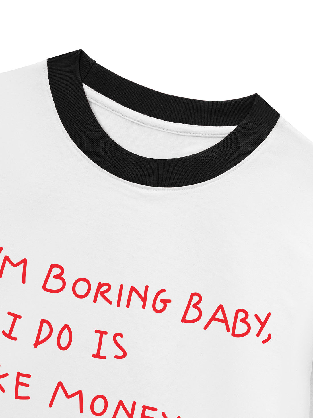 Áo Thun Ringer Relaxed Fit I'm Boring Baby