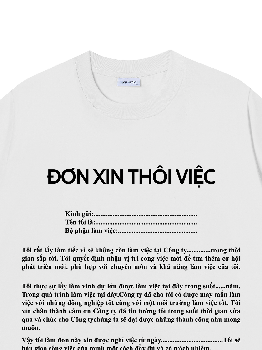 Áo Thun Đơn Xin Thôi Việc