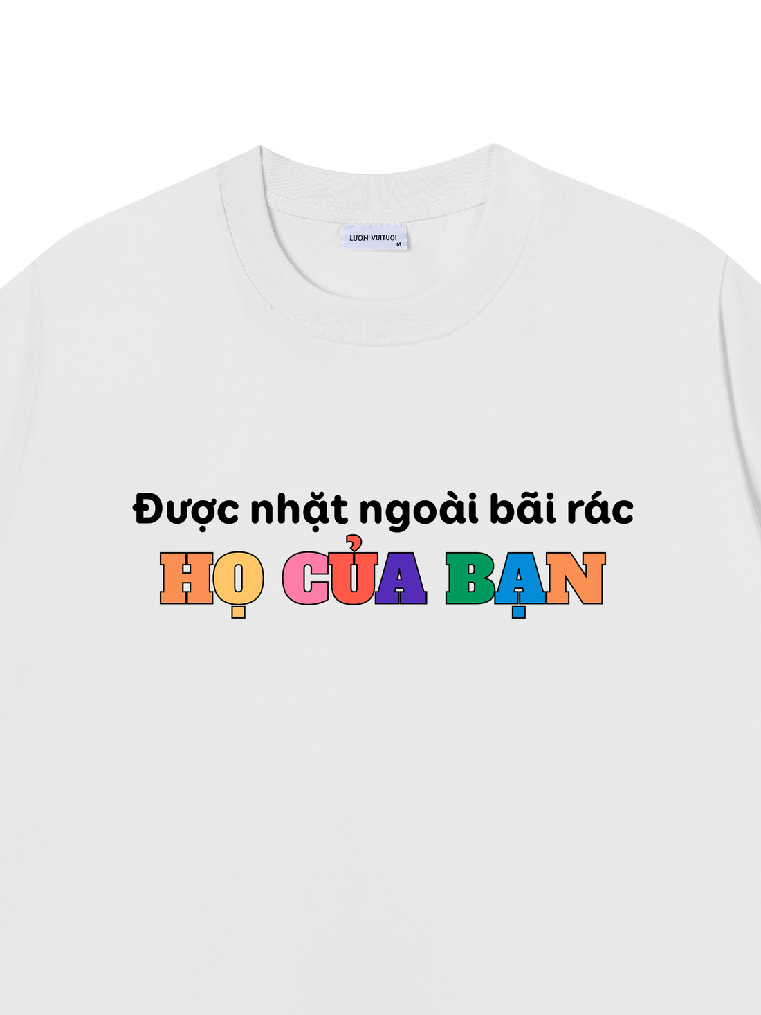 Áo Thun Custom Được Nhặt Ngoài Bãi Rác