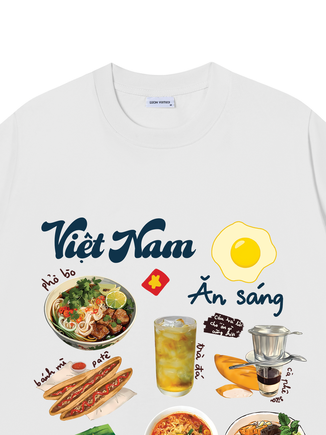 Áo Thun  Việt Nam Sáng Ăn Gì