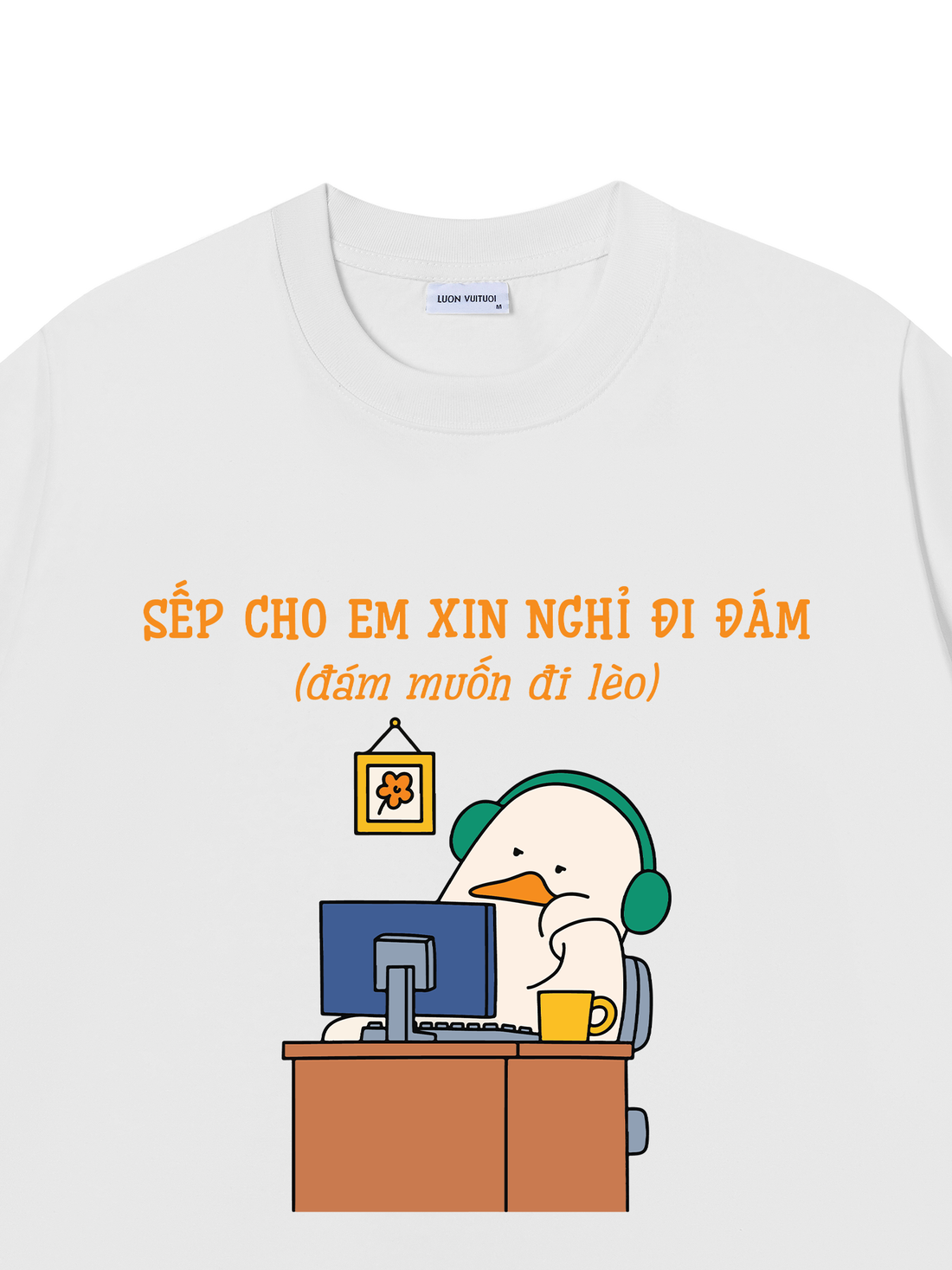 Áo Thun Sếp Cho Em Xin Nghỉ Đi Đám