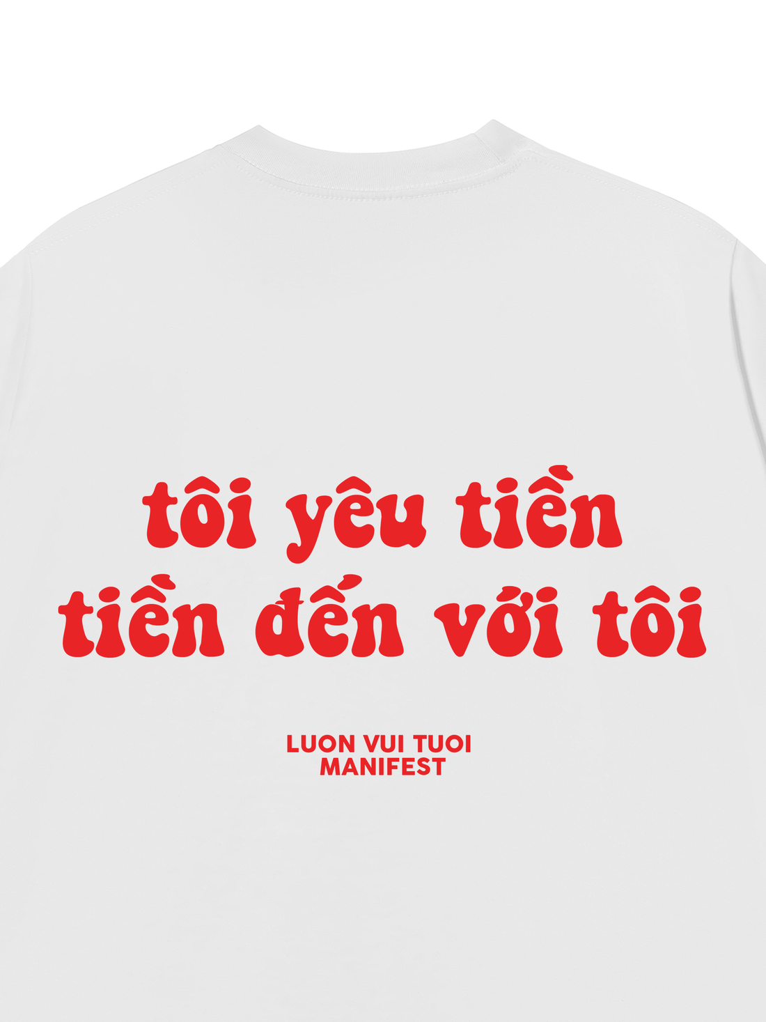 Áo Thun Tôi Yêu Tiền Tiền Đến Với Tôi