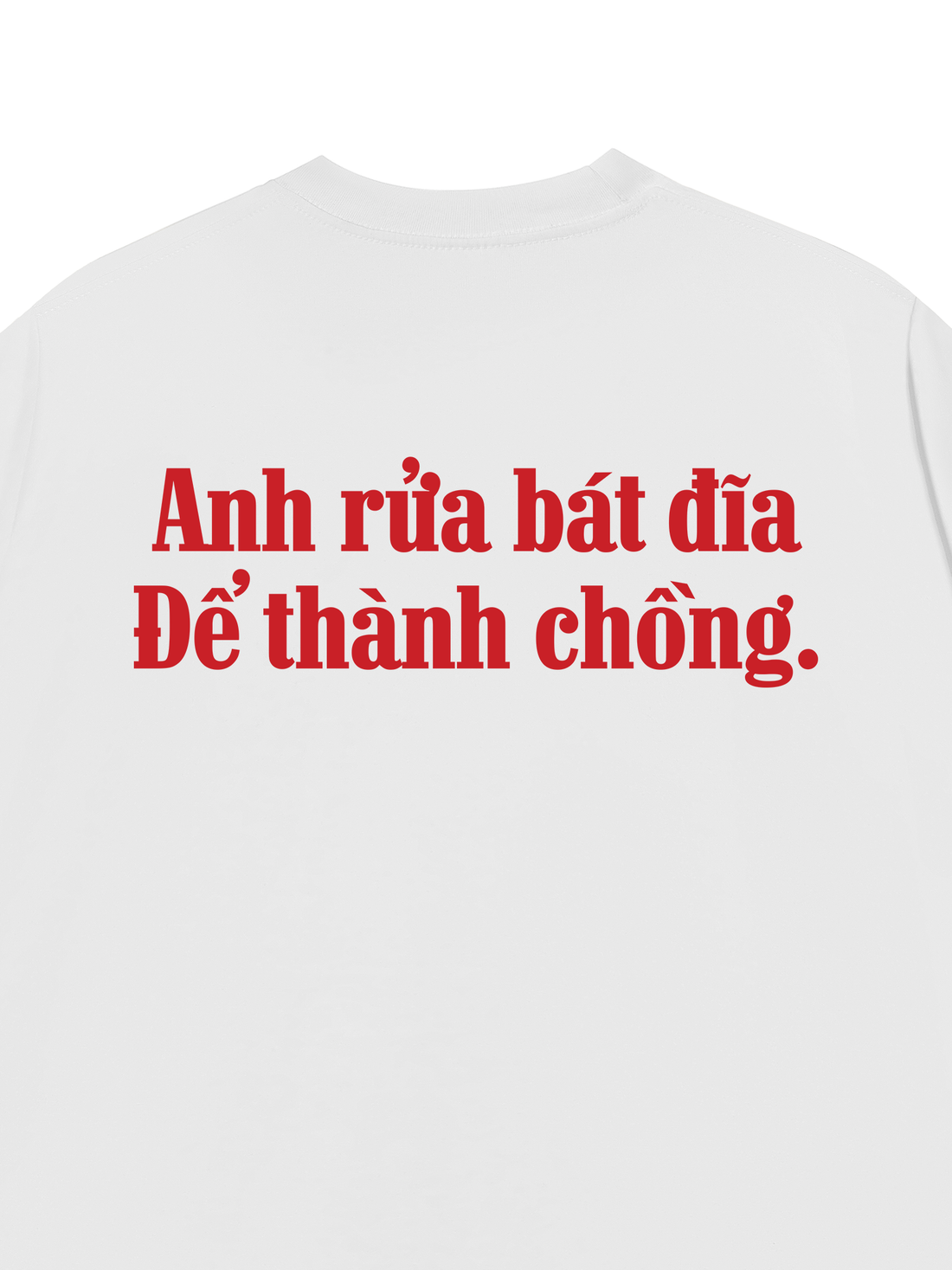 Áo Thun  Anh Rửa Bát Để Thành Chồng
