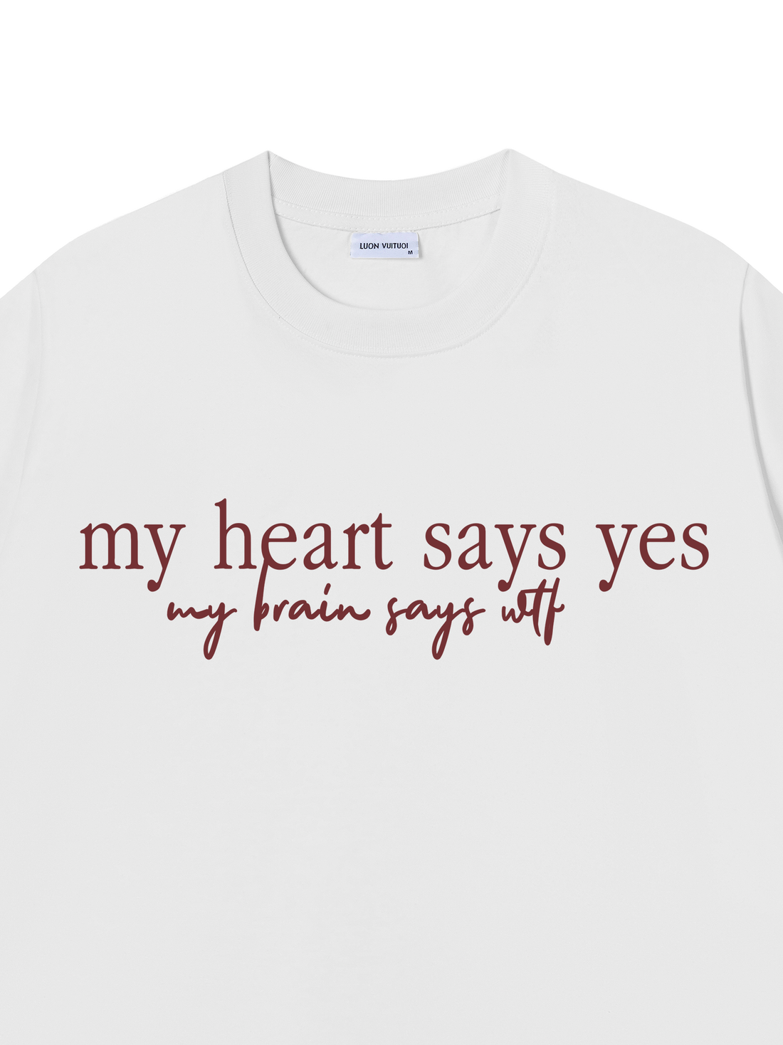 Áo Thun My Heart Say Yes
