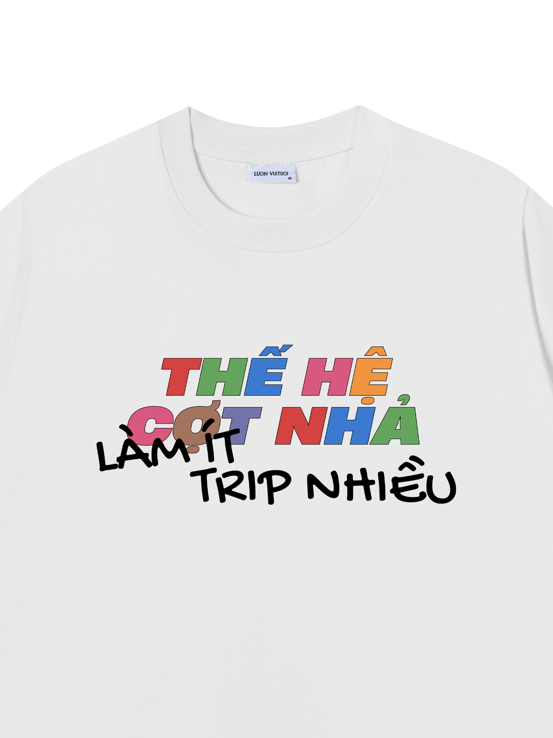 Áo Thun Thế Hệ Cợt Nhả