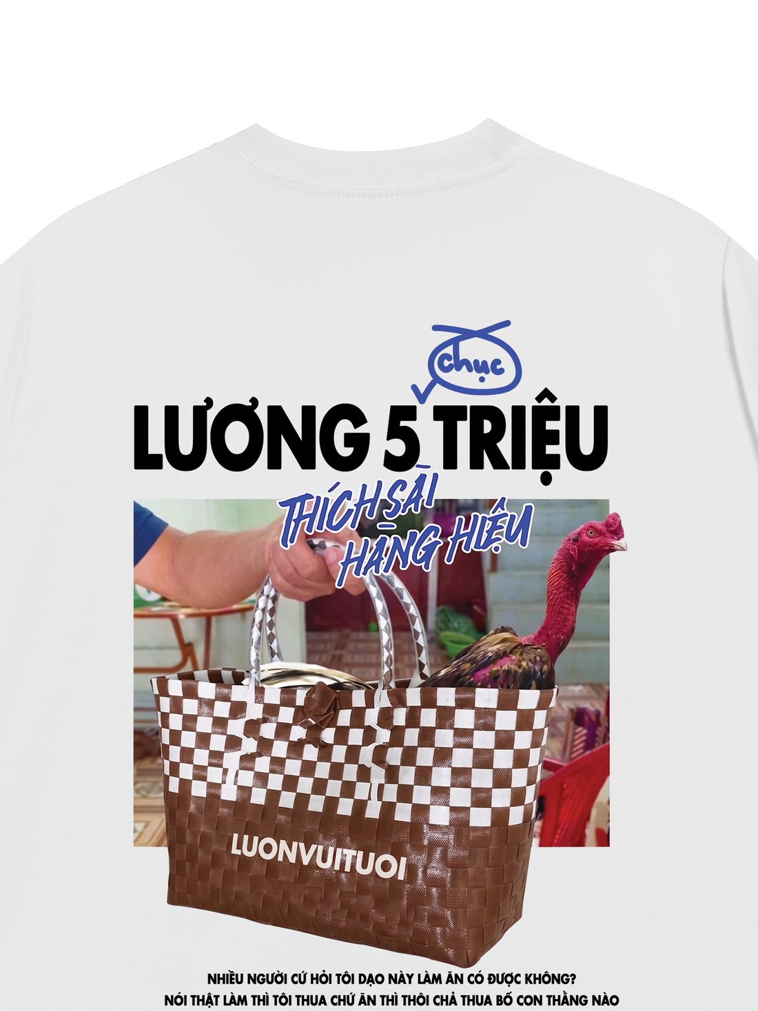 Áo Thun Lương 5 Triệu Thích Sài Hàng Hiệu