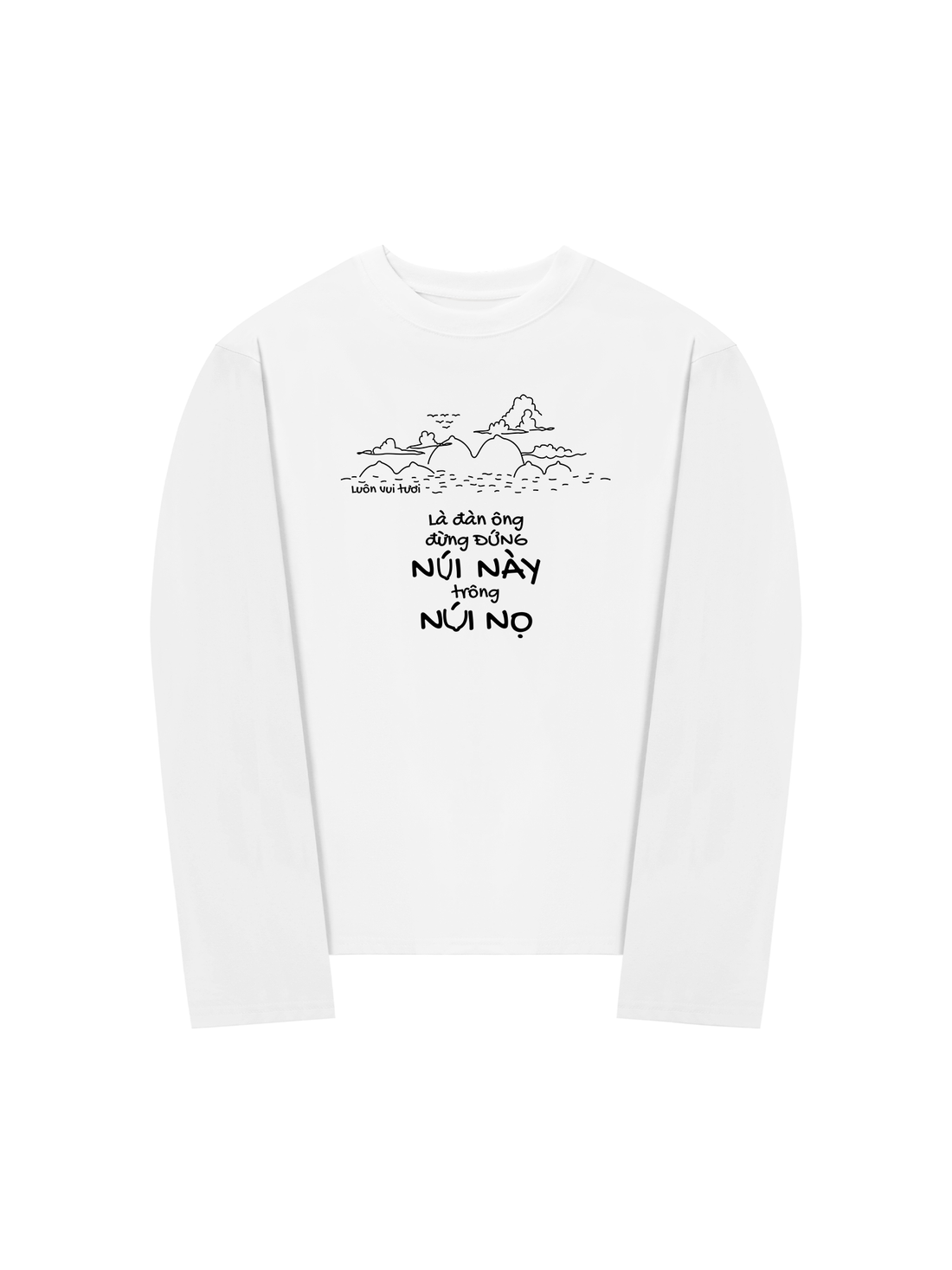 Áo Thun Dài Tay Đứng Núi Này Trông Núi Nọ