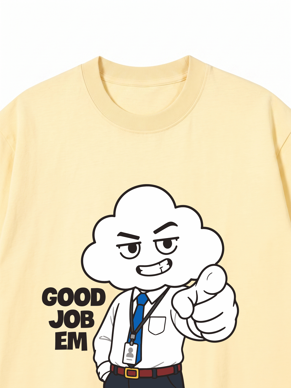 Áo Thun Mây Hăng Hái-Good Job Em