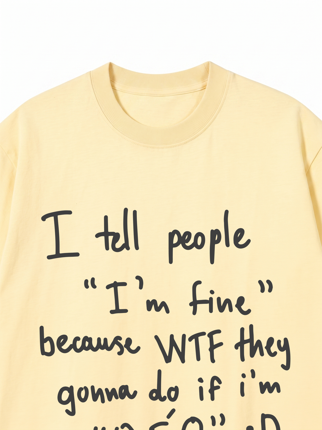 Áo Thun Im Fine